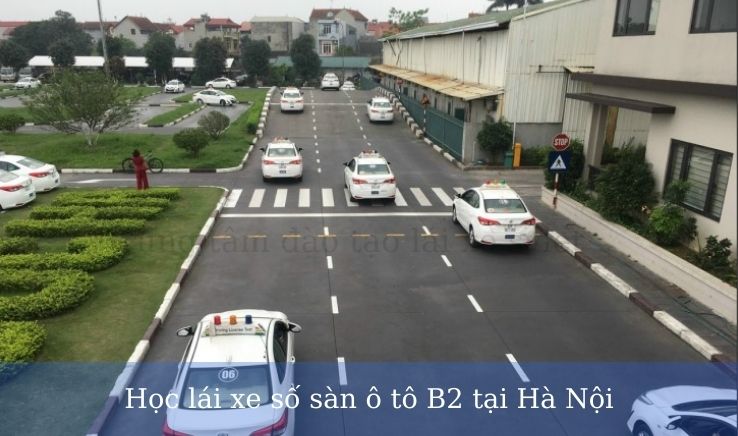 Học lái xe số sàn ô tô B2 tại Hà Nội
