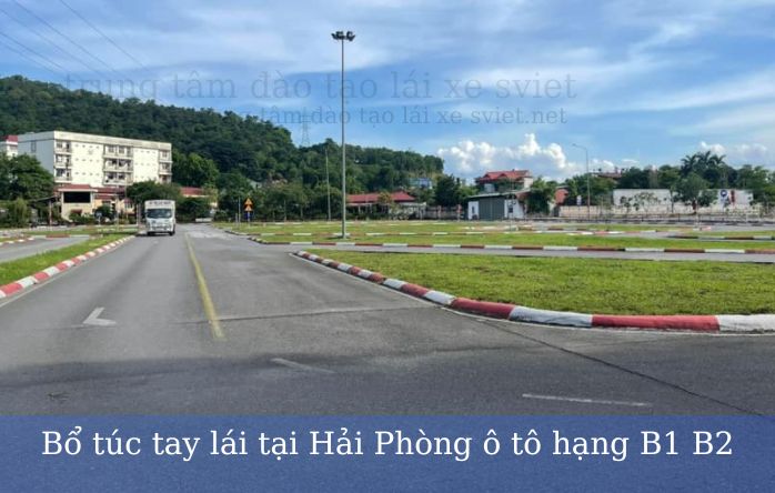 Bổ túc lái xe Hải Phòng